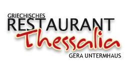 Griechisches Restaurant Thessalia Gera Untermhaus